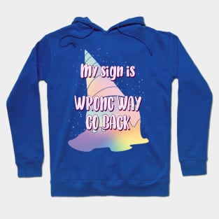 Pastel Goth my sign is WRONG way Hoodie